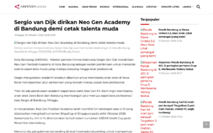 Sergio van Dijk Founds Neo Gen Academy in Bandung to Produce Young Talent - ANTARA News Jawa Barat - screenshot of article on ANTARA News Jawa Barat