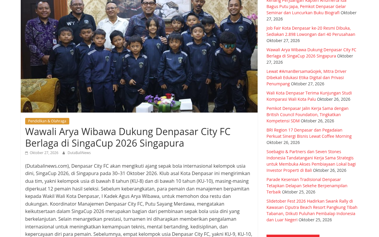 Deputy Mayor Arya Wibawa Backs Denpasar City FC to Compete at SingaCup 2026 in Singapore - screenshot of article on Duta Bali News